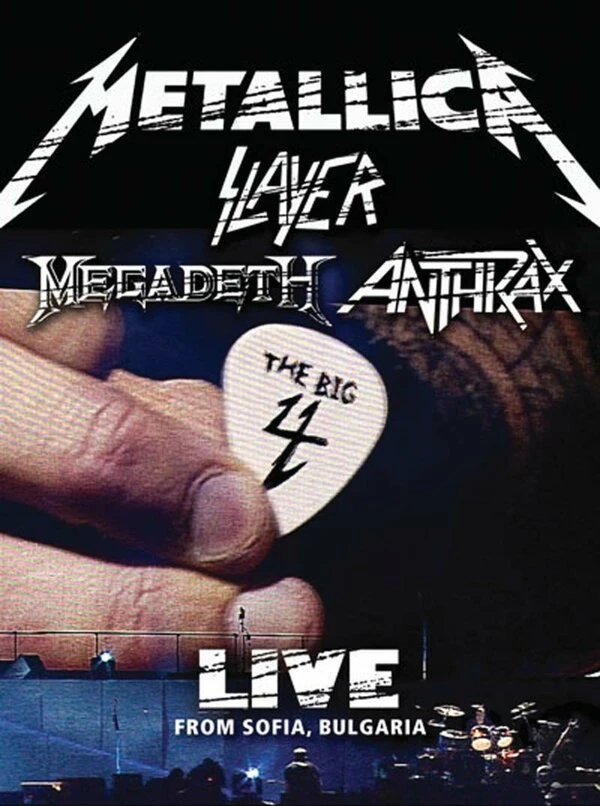 Metallica/Slayer/Megadeth/Anthrax: The Big 4: Live from Sofia, Bulgaria 2010 постер