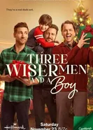 Постер Three Wiser Men and a Boy