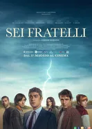 Постер Sei fratelli