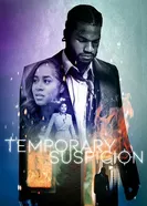 Постер Temporary Suspicion