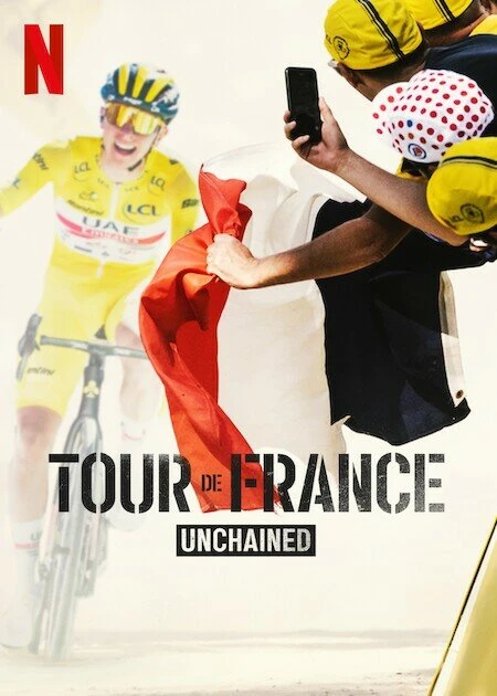 Tour de France: Unchained постер